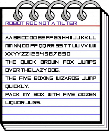 Robot Roc Not a Tilter Regular animated font preview