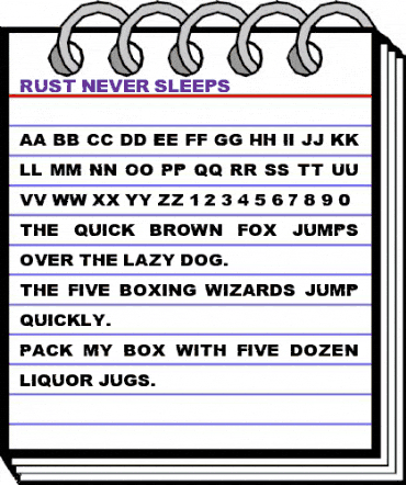 Rust never sleeps Regular animated font preview