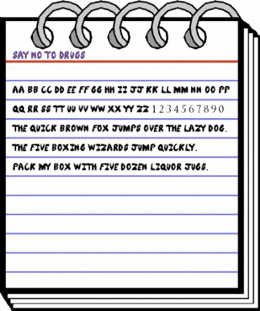 Say No To Drugs Regular animated font preview