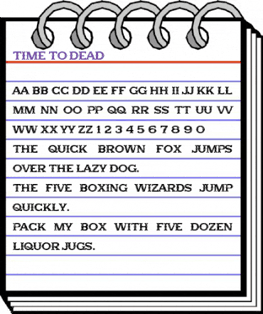 Time to Dead Regular animated font preview