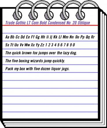 Trade Gothic LT Com Bold Condensed No. 20 Oblique animated font preview