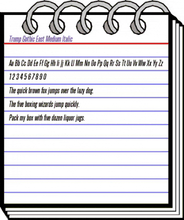 Trump Gothic East Medium Italic animated font preview