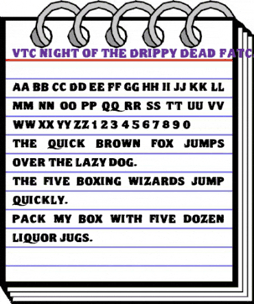 VTC Night Of The DrippyDeadFatCaps animated font preview