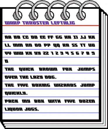 Warp Thruster Leftalic Italic animated font preview